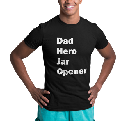 Dad Hero Jar Opener Eco Tee