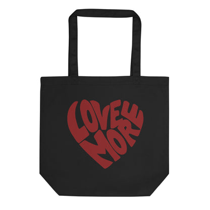 Love More Eco Tote Bag